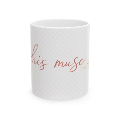 "His Muse" Miles Coffee Mug, (11oz, 15oz)